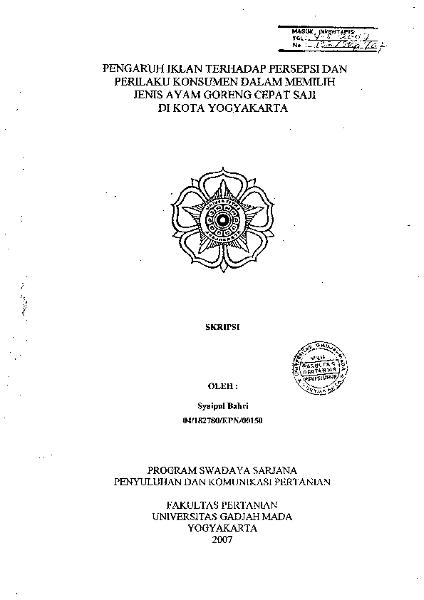 PENGARUH IKLAN TERI-IADAP PERSEPSI DAN PERILAKU KONSUMEN DALAM MEMILIH JENIS AYAM GORENG CEPAT SAJI DI KOTA YOGYAKARTA