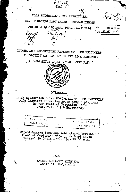 Pola Penghasilan Dan Pengeluaran Dari Produsen Padi Dalam Hubungan Dengan Produksi Dan Djumlah Pendjualan Padi
