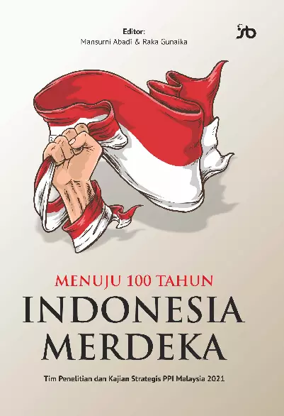 MENUJU 100 TAHUN INDONESIA MERDEKA