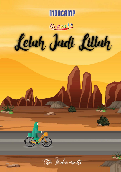 Lelah Jadi Lillah