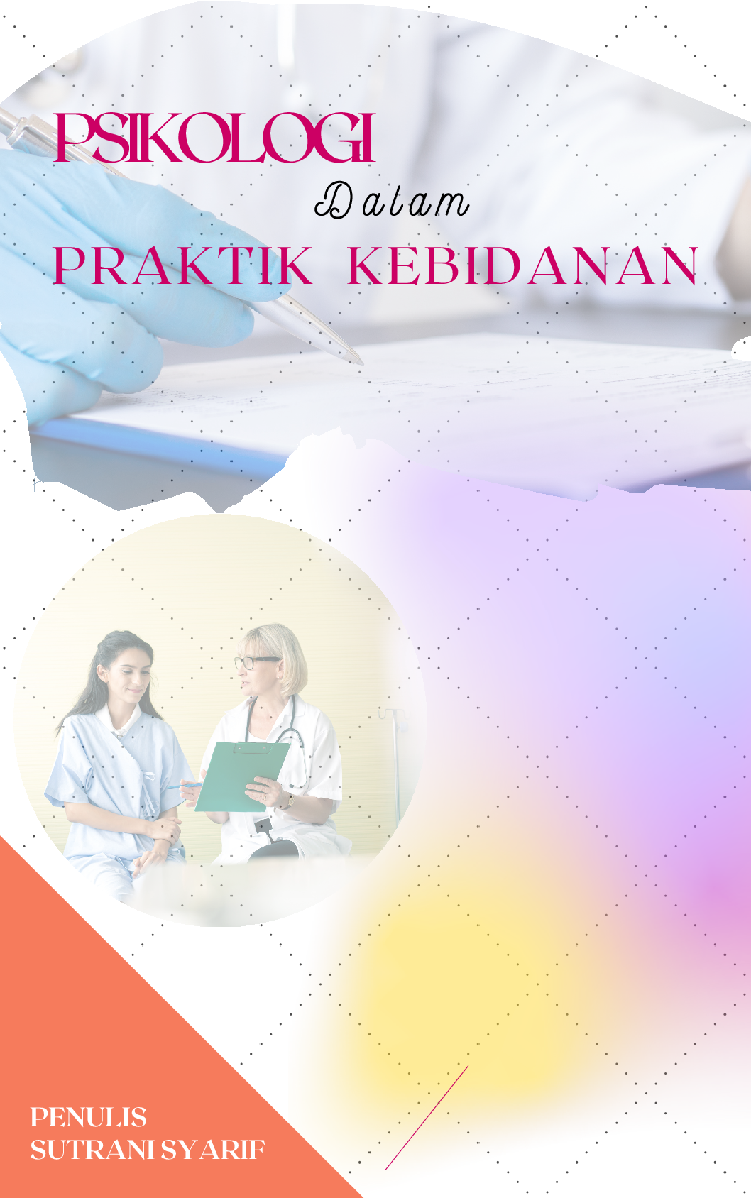 Psikologi dalam praktik kebidanan