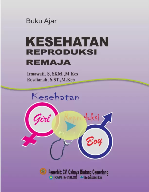 Kesehatan reproduksi remaja : buku ajar