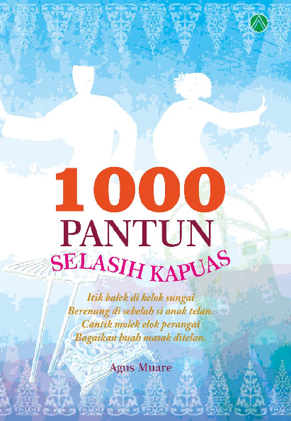 1.000 Pantun Selasih Kapuas