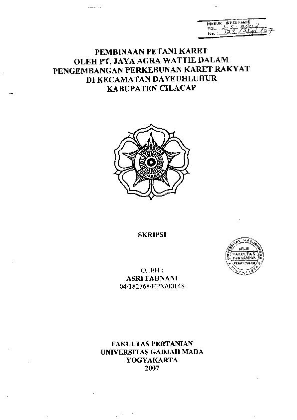 Pembinaan Petani Karet Oleh Pt. Jaya Agra Wattie Dalam Pengembangan Perkebunan Karet Rakyat Di Kecamatan Dayeuhluhur Kabupaten Cilacap