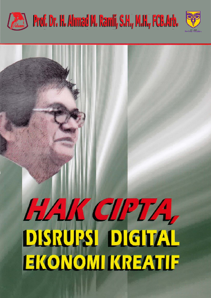 Hak cipta, disrupsi digital ekonomi kreatif