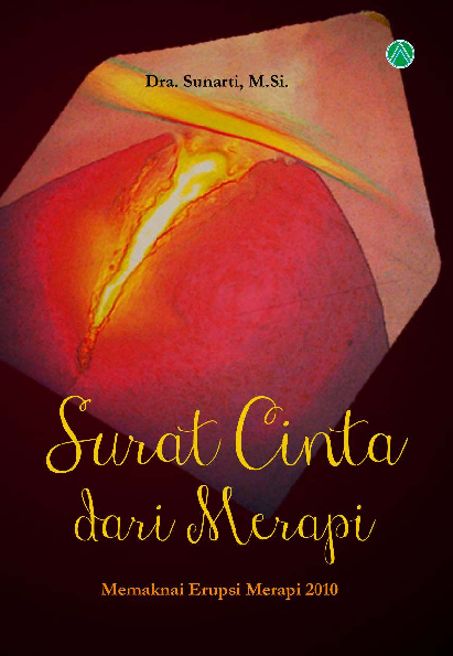 Surat Cinta dari Merapi, Memaknai Erupsi Merapi 2010