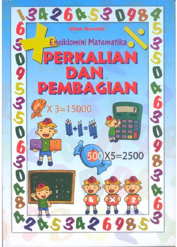 Ensiklopedia Matematika_Perkalian dan Pembagian