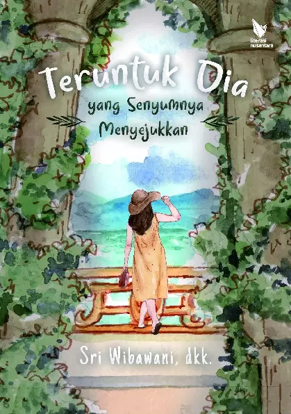 TERUNTUK DIA YANG SENYUMNYA MENYEJUKKAN