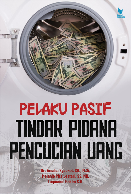 PELAKU PASIF TINDAK PIDANA PENCUCIAN UANG