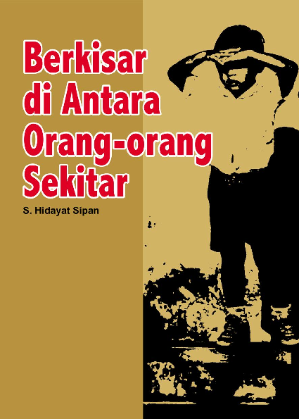 Berkisar di Antara Orang-Orang Sekitar