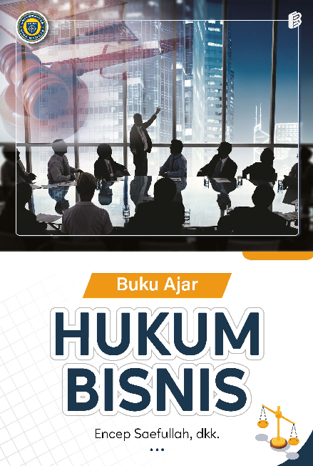 Buku Ajar Hukum Bisnis