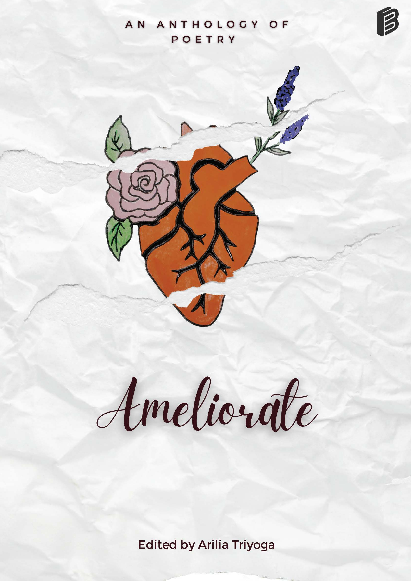 Ameliorate : an anthology of poetry