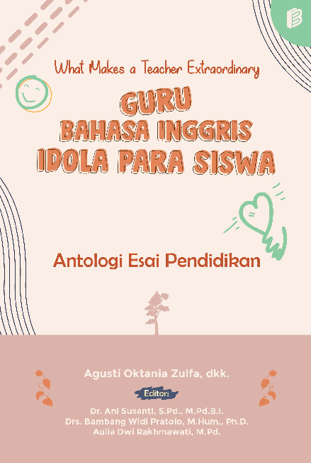 What makes a teacher extraordinary? : guru bahasa Inggris idola para siswa