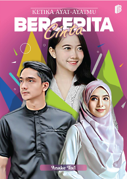 Ketika Ayat-Ayatmu Bercerita Cinta