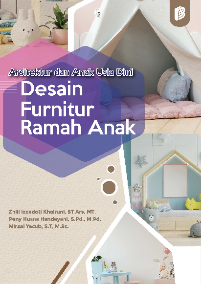 Arsitektur dan Anak Usia Dini; Desain Furnitur Rumah Anak