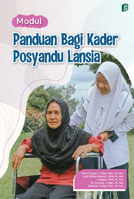 Modul Panduan Bagi Kader Posyandu Lansia