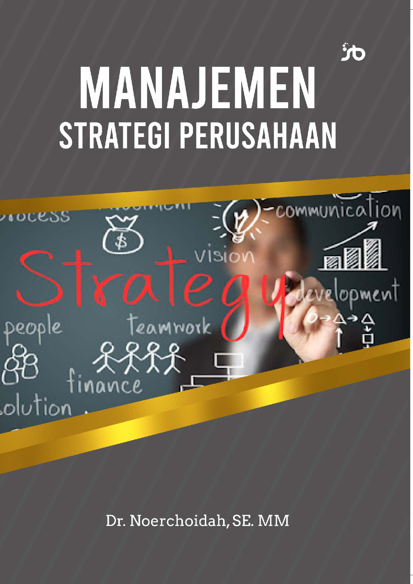 MANAJEMEN STRATEGI PERUSAHAAN