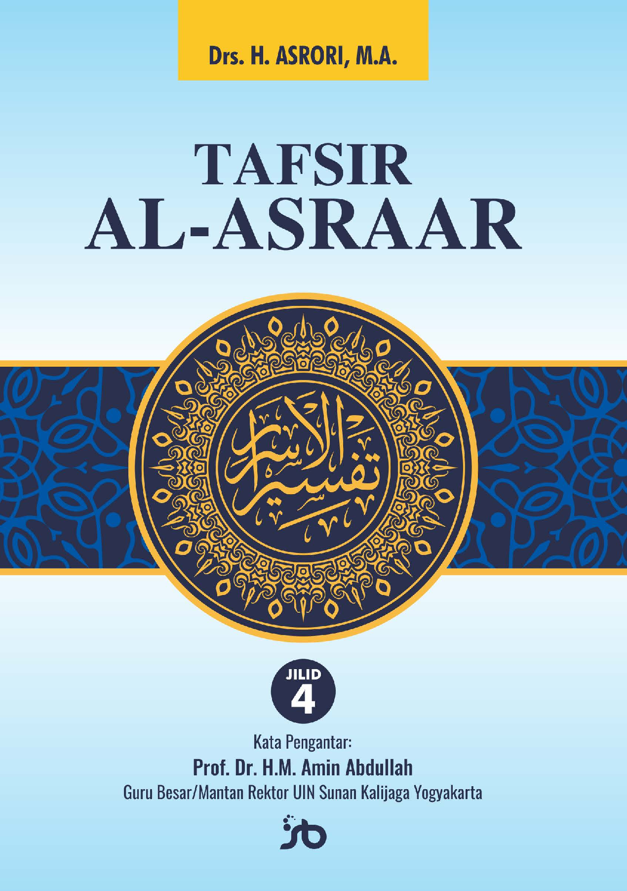 BAHAN KULTUM/PENGAJIANTAFSIR AL-ASRAAR (JILID 4)