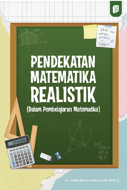 Pendekatan Matematika Realistik dalam Pembelajaran Matematika