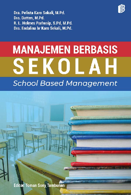 Manajemen Berbasis Sekolah (School Based Management)