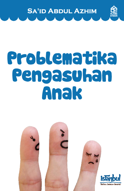 Problematika pengasuhan anak