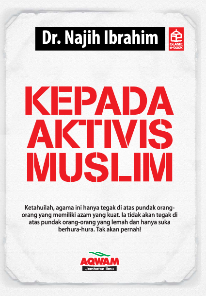 Kepada aktivis muslim