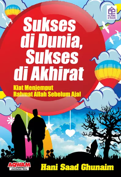 Sukses di dunia sukses di akhirat