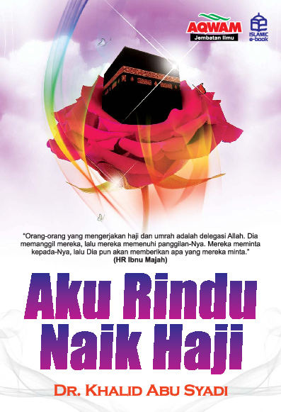 Aku rindu naik haji