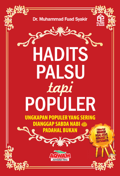 Hadits palsu tapi populer