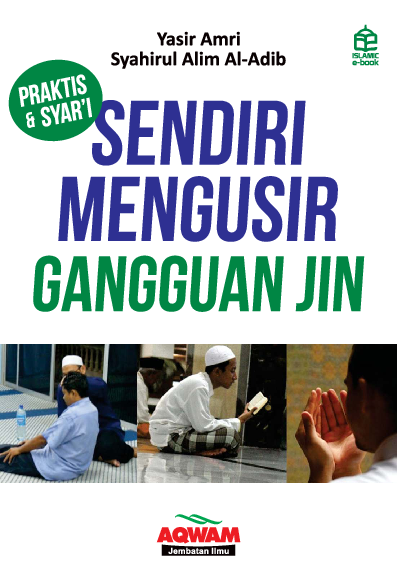 Sendiri mengusir gangguan jin