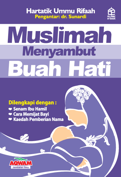 Muslimah menyambut buah hati