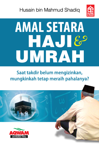 Amal setara haji & umrah