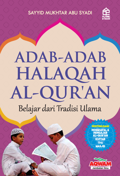 Adab-adab halaqah Al-Qur'an