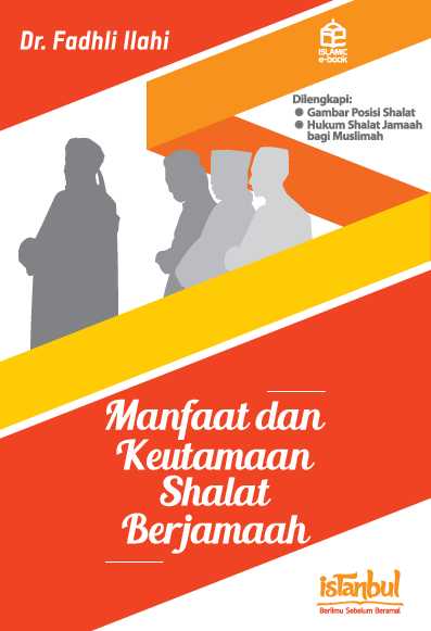 Manfaat dan keutamaan shalat berjamaah