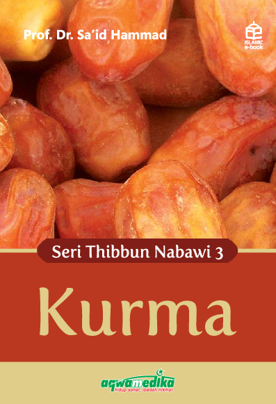 Seri Tibbun Nabawi 3: Kurma