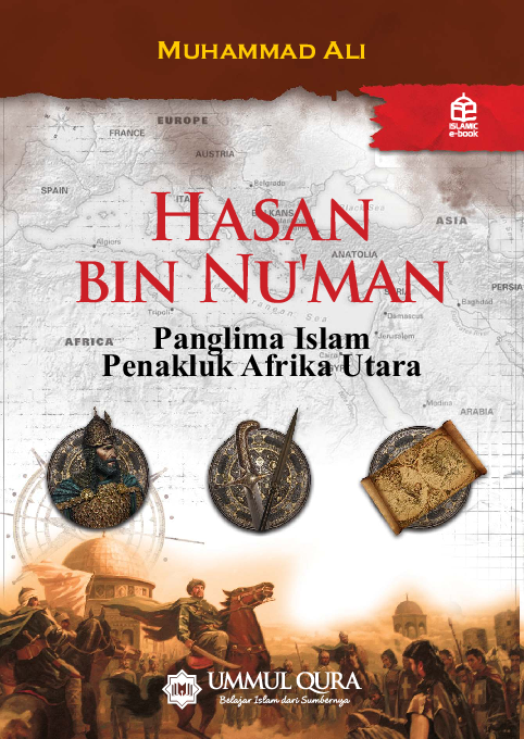 Hasan bin Nu'man : panglima Islam penakluk Afrika Utara