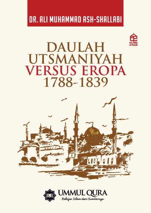 Daulah Utsmaniyah versus Eropa 1788-1839