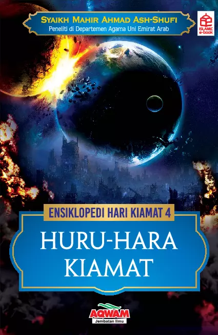 Ensiklopedi hari kiamat: Huru-Hara Kiamat