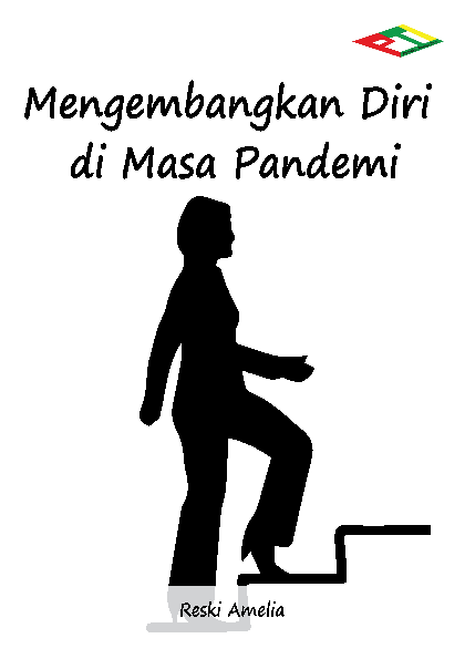 Mengembangkan Diri di Masa Pandemi