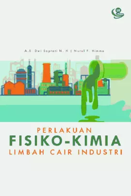 Perlakuan Fisiko-Kimia Limbah Cair Industri