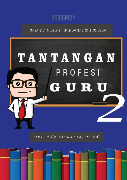 Tantangan profesi guru