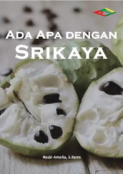 Riviewmel ada apa dengan srikaya annona squamosa