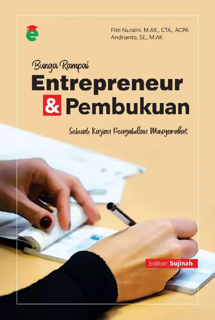 Bunga rampai entrepreneur dan pembukuan sebuah kajian pengabdian masyarakat