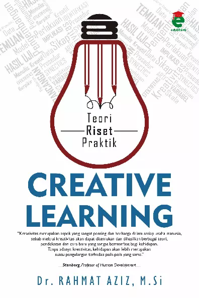 Creative Learning : Teori Riset Praktik