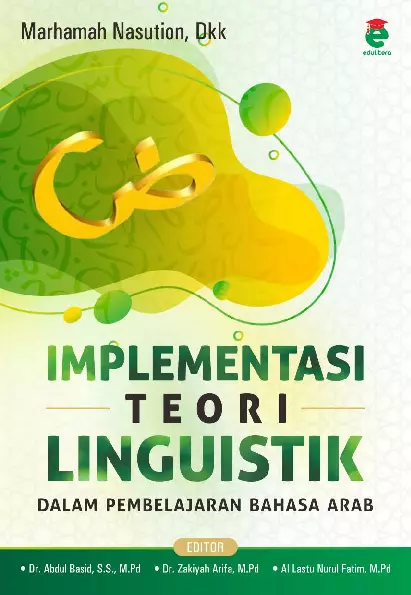 Implementasi teori linguistik dalam pembelajaran bahasa Arab