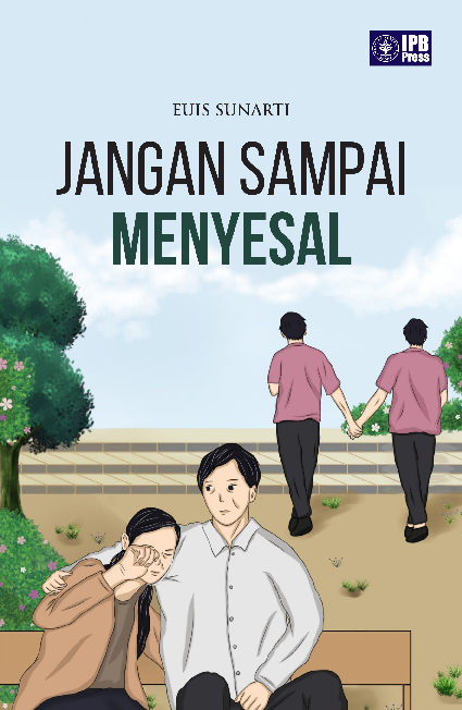 Jangan Sampai Menyesal: Lindungi Keluarga dan Generasi Penerus Bangsa dari Gerakan Kebebasan Orientasi dan Perilaku Seksual Menyimpang