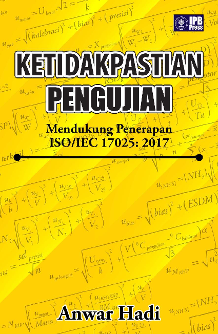 Ketidakpastian Pengujian Mendukung Penerapan ISO/IEC 17025: 2017