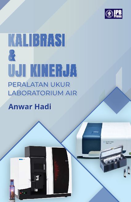 Kalibrasi & Uji Kinerja Peralatan Ukur Laboratorium Air