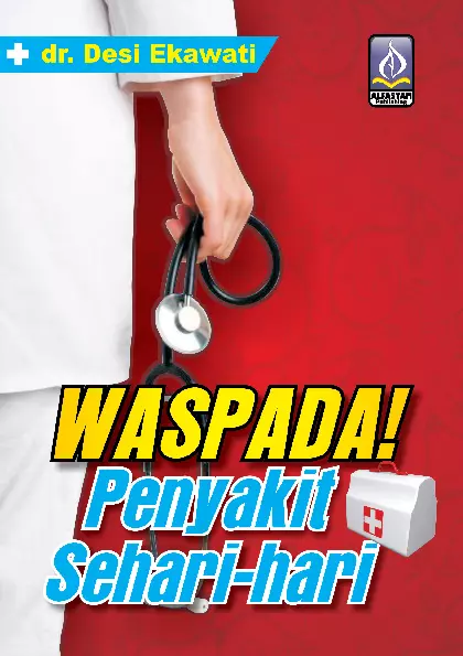 Waspada Penyakit Sehari-hari