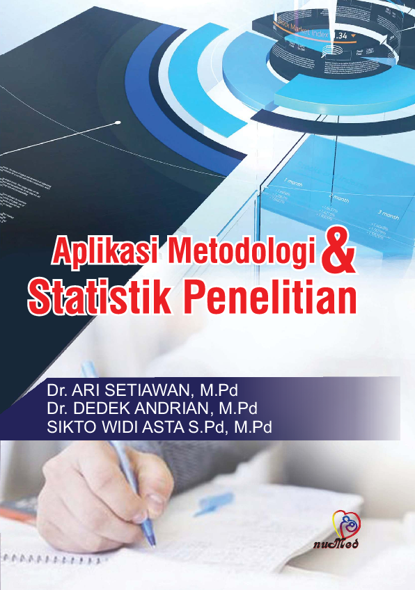 APLIKASI METODOLOGI DAN STATISTIK PENELITIAN